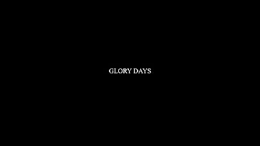 M36_「GLORY DAYS」Lesson 0 エピソード